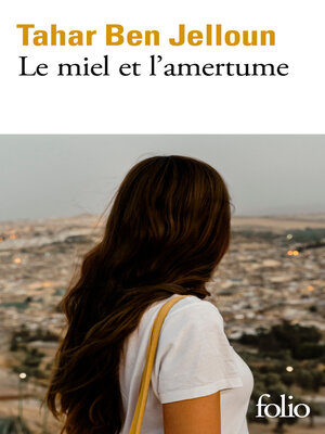 cover image of Le miel et l'amertume